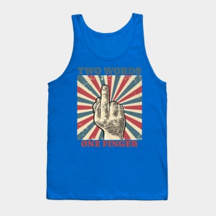 two words on finger Tank Top